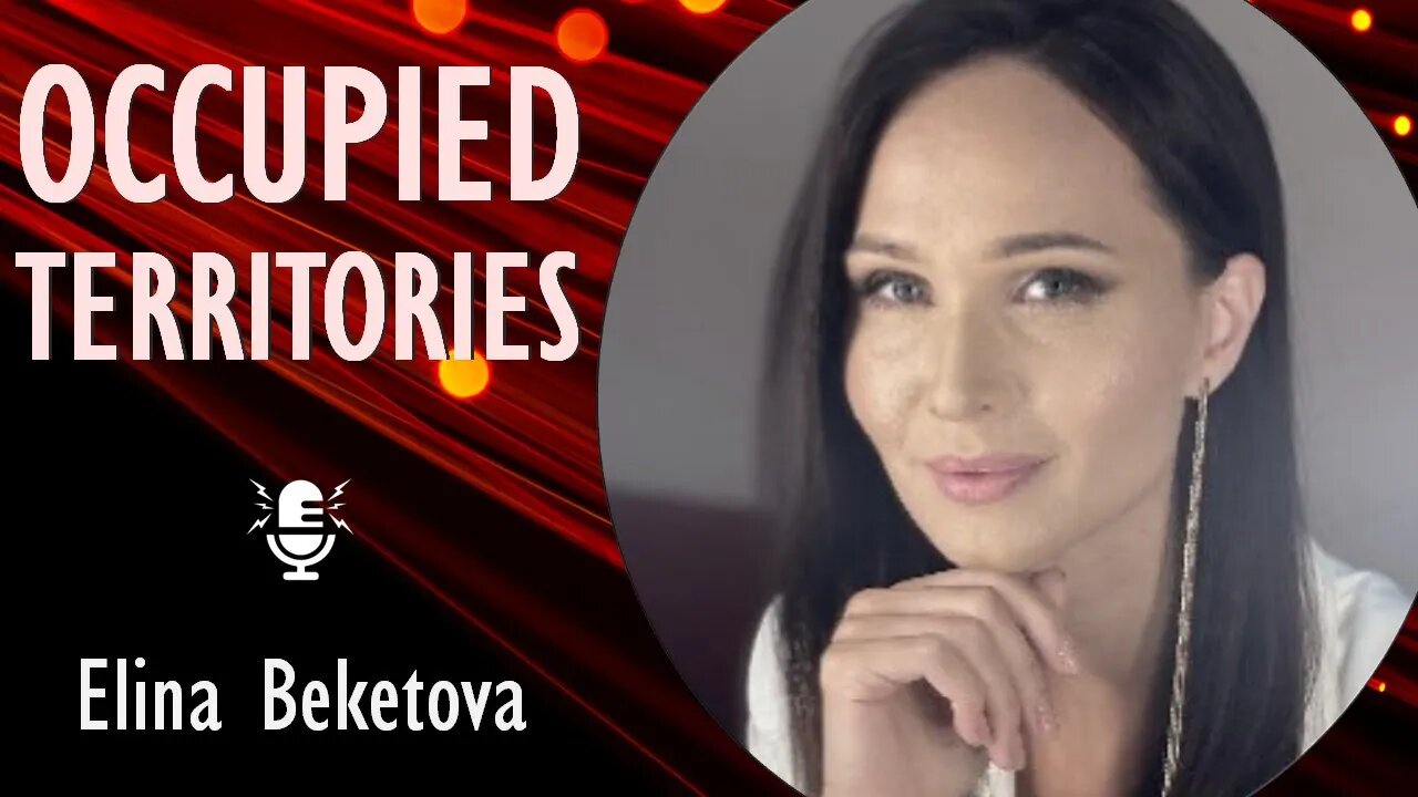 Elina Beketova - Behind the Lines in Temporarily Occupied and Recently Liberated Ukrainian Territory