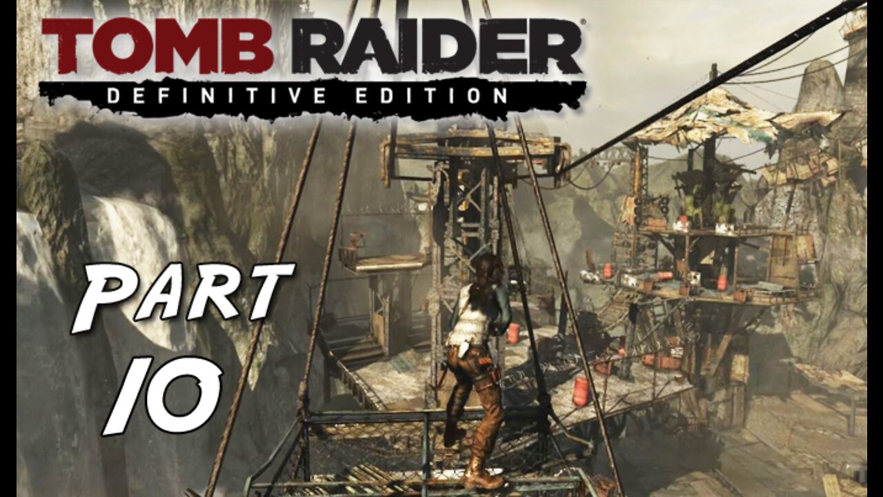 Tomb Raider (2013): Part 10 - Hostage Negotiation [Definitive Edition] PS4