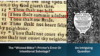 The “Wicked Bible”: Printer’s Error Or Intentional Sabotage?