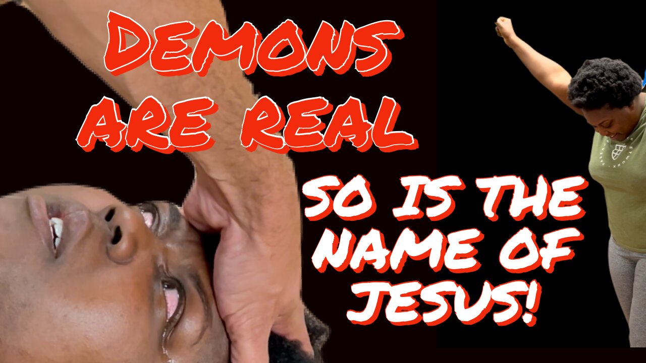 DEMONS ARE REAL - BUT SO IS THE NAME OF JESUS! 😳🙏