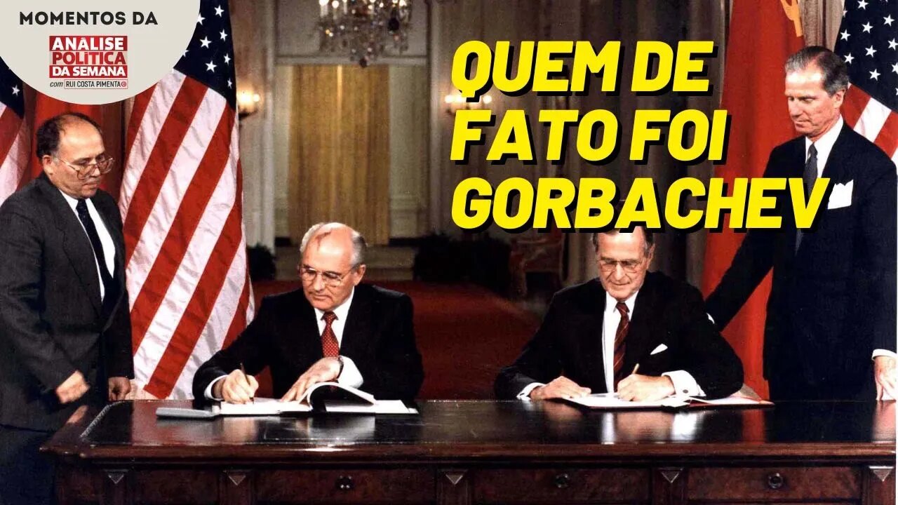 A morte de Mikhail Gorbachev | Momentos da Análise Política da Semana