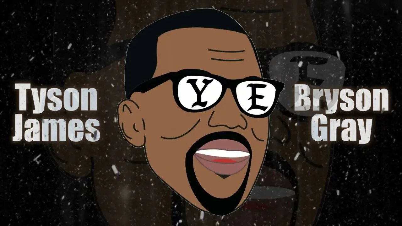 Tyson James - Ye ft @Bryson Gray #kanyewest #ye