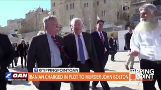 Tipping Point - Iranian Charged in Plot to Murder John Bolton