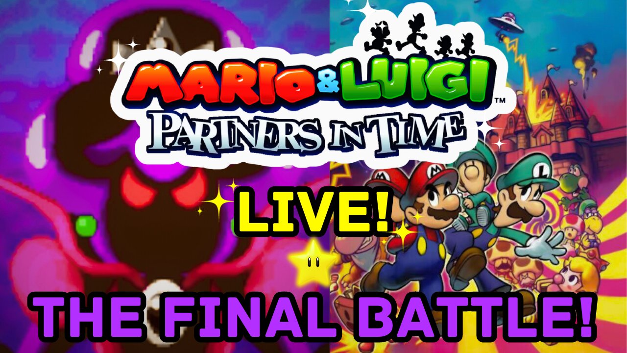 MISS PURPLE POISON VS MEXICAN LOOKING PLUMBERS! Mario & Luigi Partners in Time Night 4 #live