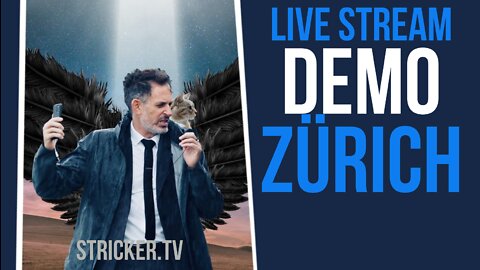Demo Zürich - Live Stream