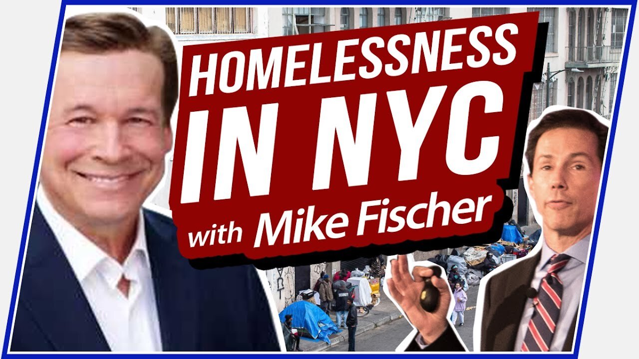 Solutions to Homelessness in NYC - Mike Fischer