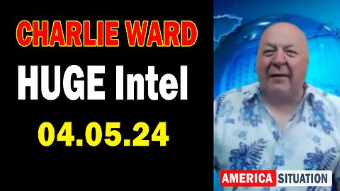 Charlie Ward HUGE Intel Apr 5: "Charlie Ward Daily News With Paul Brooker & Drew Demi"