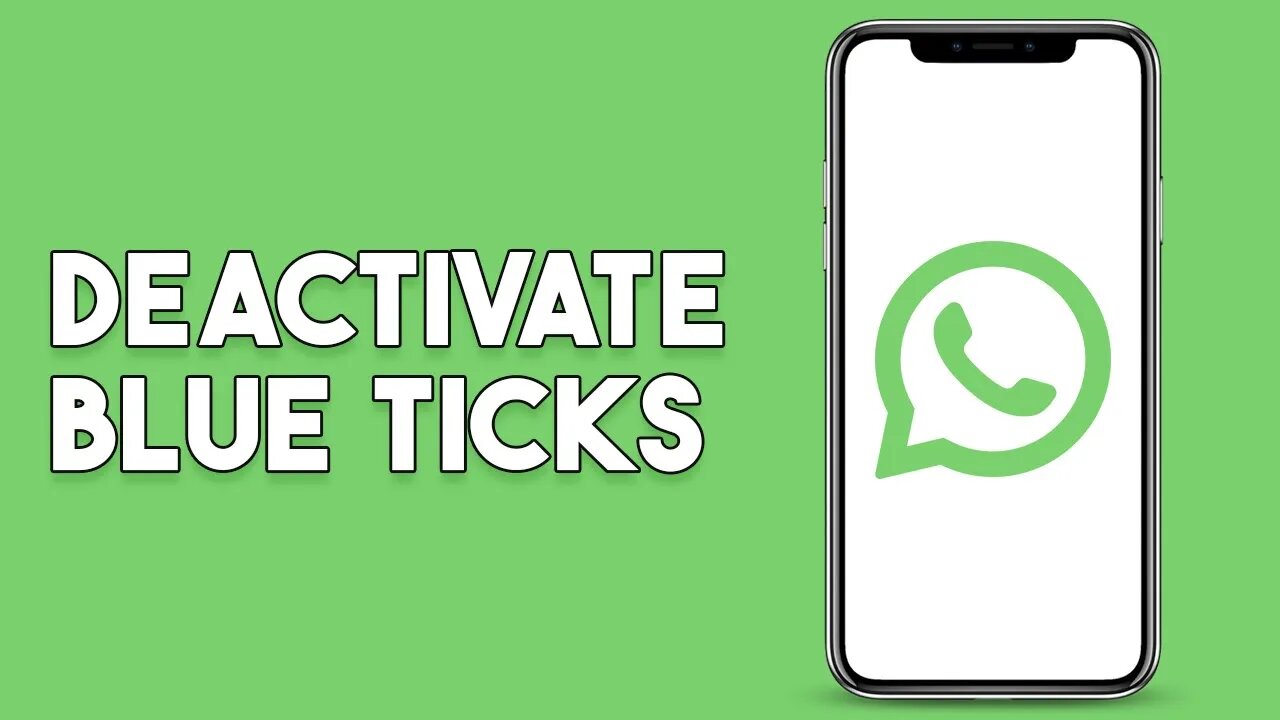 How To Deactivate Blue Ticks On Whatsapp