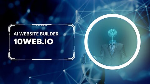 How AI Can Build Your Website in Minutes | 10web io