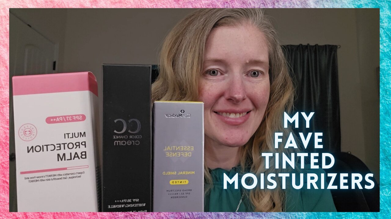 My Top 3 Tinted Moisturizers! Save 10% with JENNIFER10