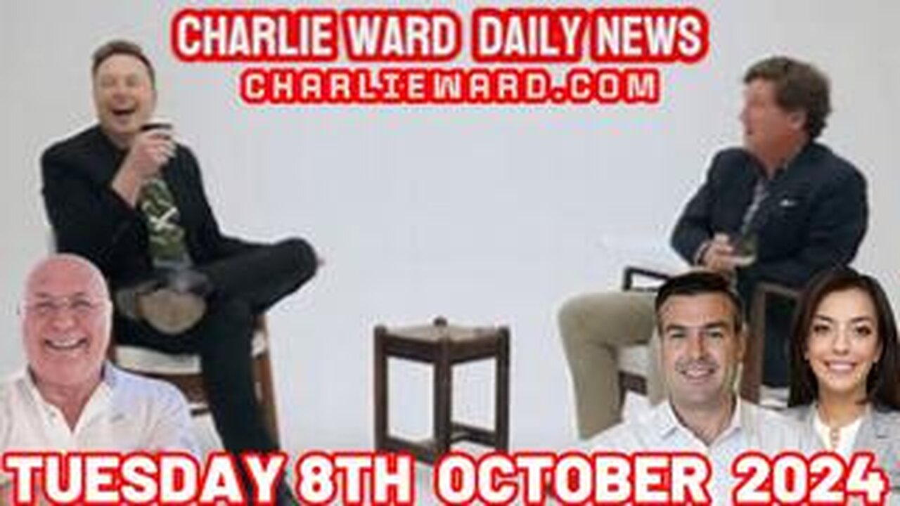 CHARLIE WARD DAILY NEWS WITH PAUL BROOKER-TUESDAY 8TH OCTOBER 2024