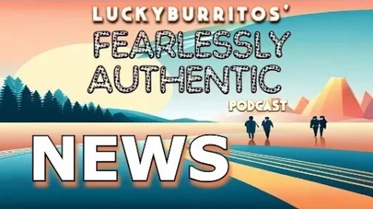 Fearlessly Authentic - Sunday show News and stuff