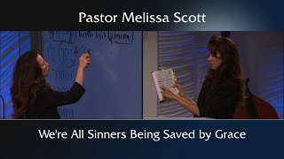 Matthew 1 We’re All Sinners Being Saved by Grace