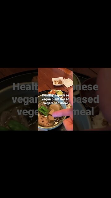 Healthy Japanese plant based vegetarian vegan meal, drano hydrogen water before eating, delicious