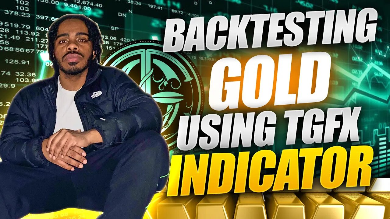 Backtesting Gold Using TGFX Session Indicator