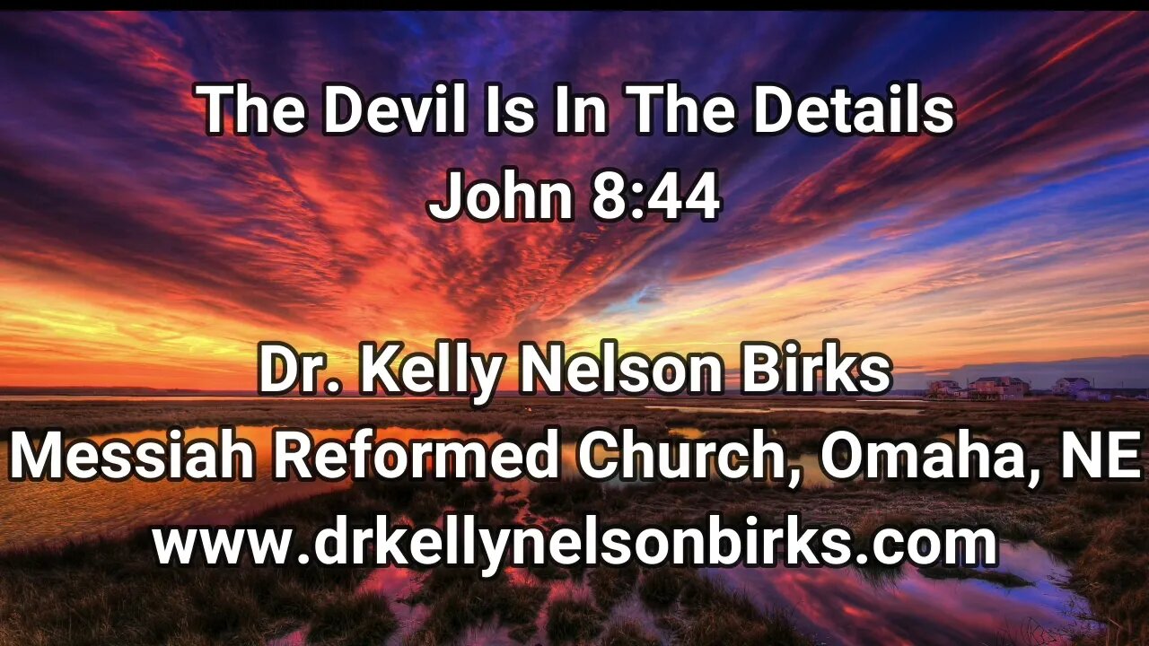 The Devil Is In The Details, John 8:44