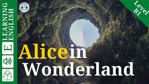 learn english through story Level 2 🍁 Alice in Wonderland