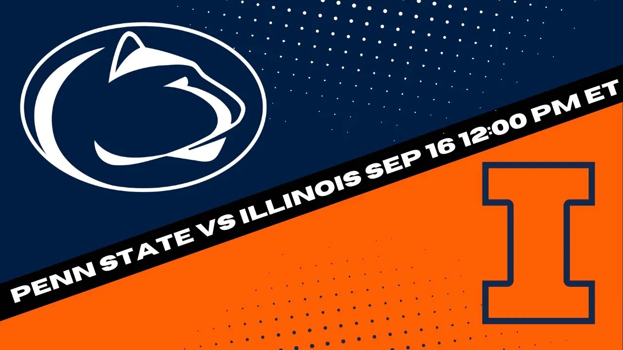 Penn State vs Illinois Prediction and Picks {Football Best Bet 9-16-23}