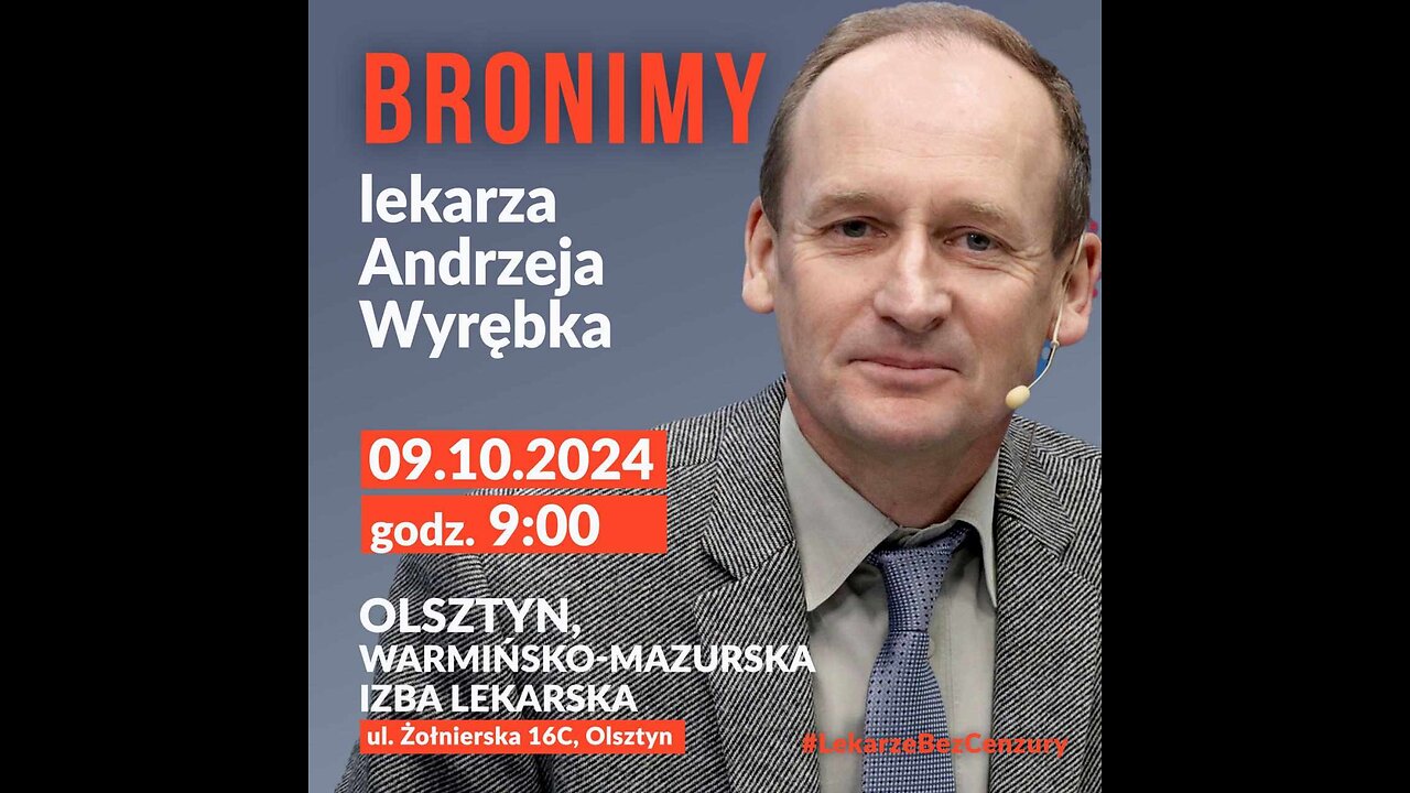 Bronimy lekarza Andrzeja Wyrębka