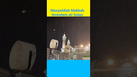 MashaAllah Makkah terendam air hujan