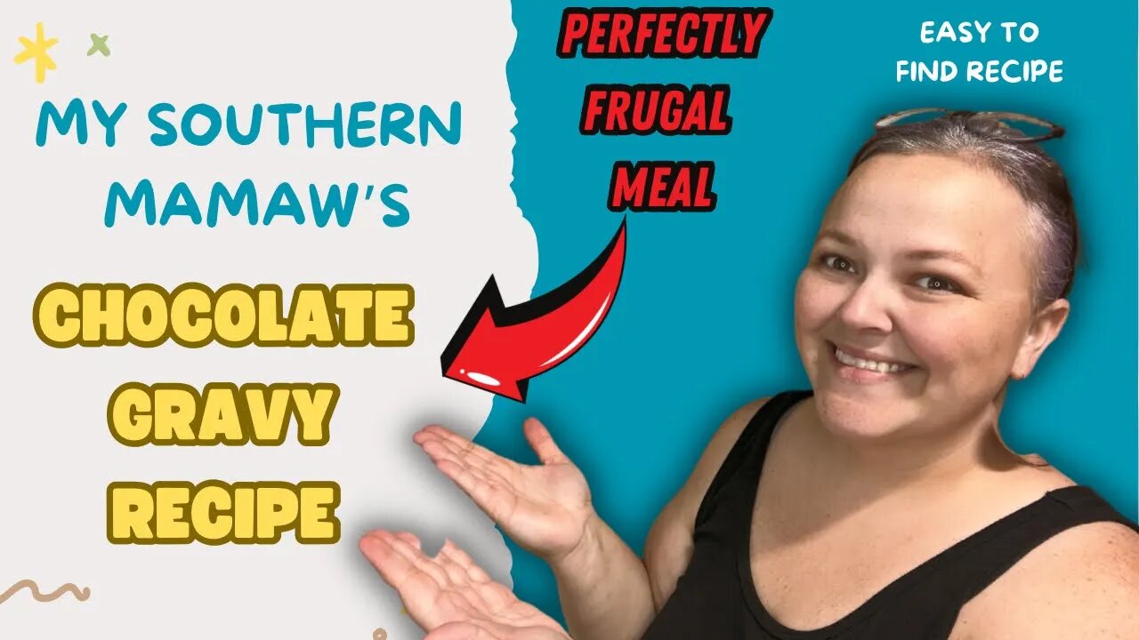 **NEW** Frugal Southern Cooking || My Mamaw’s Highly Requested Chocolate Gravy Recipe