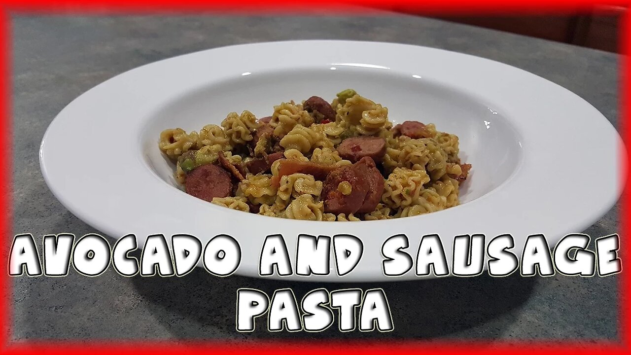 Avocado and Sausage Pasta