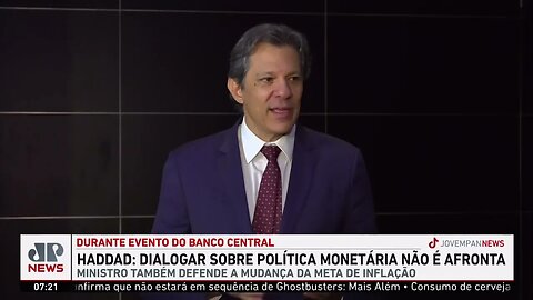 Haddad participa de evento promovido pelo Banco Central