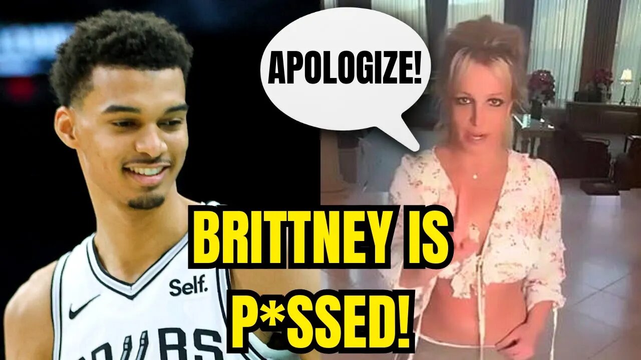 Brittney Spears Releases VIRAL VIDEO DEMANDING PUBLIC APOLOGY From NBA Victor Wembanyama's SECURITY!