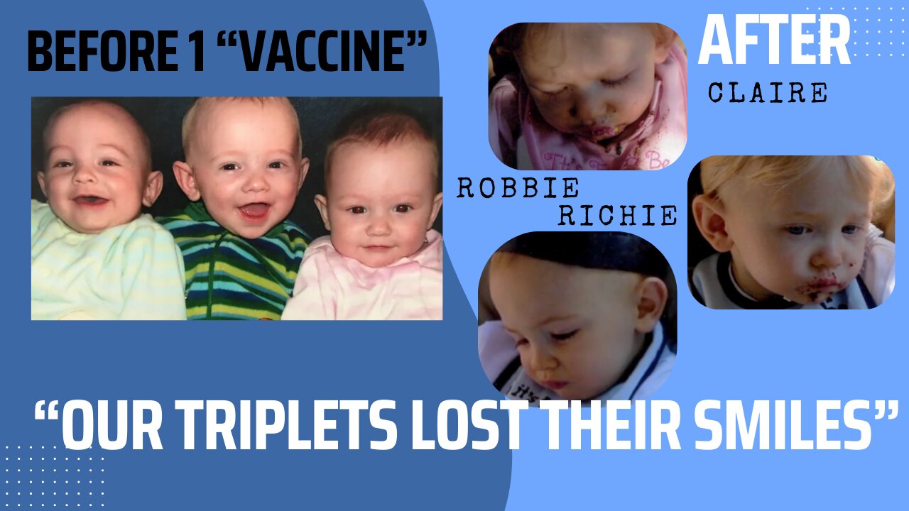 Brenda, David, Parents of VACCINE BRAIN DAMAGED TRIPLETS AFTER ONE SHOT. DOCTORS SAY "AUTISM"