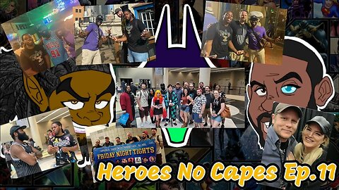 Heroes No Capes Ep.11: Friday Night Tights Meetup Recap