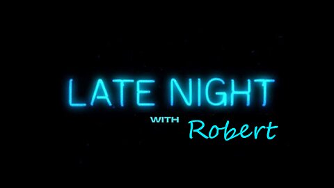 Late Night hang out + News updates 5-15-24