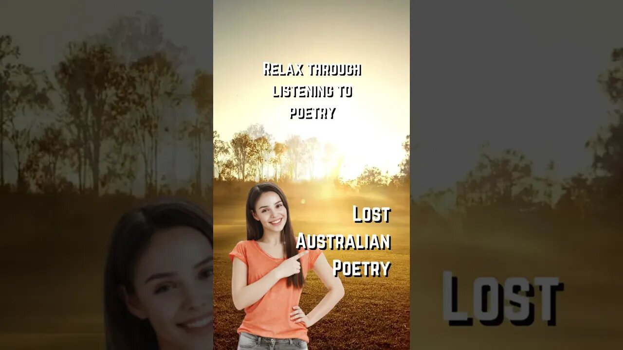 Lost Australian Poetry 🎧 Relax with (Forgotten) Lost Australian Poetry #shorts