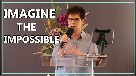 Imagine The Impossible