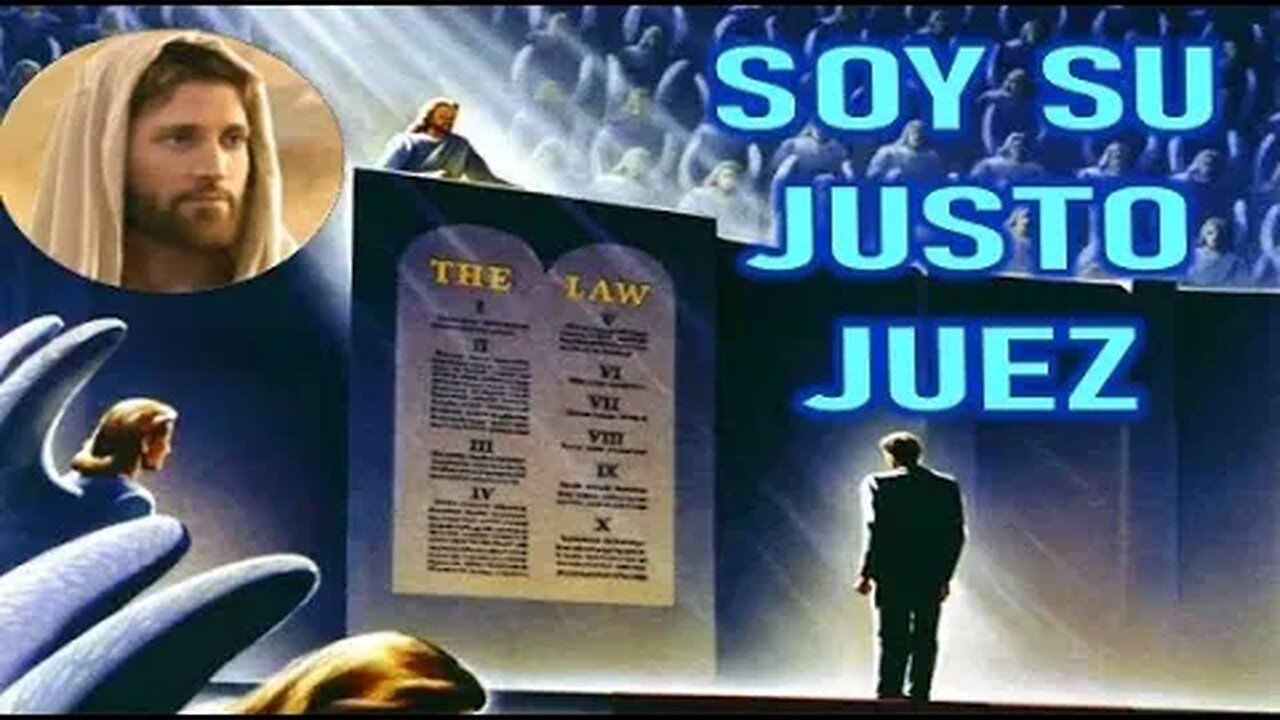 SOY SU JUSTO JUEZ - JESUCRISTO REY A ELIA DEL CARMEN