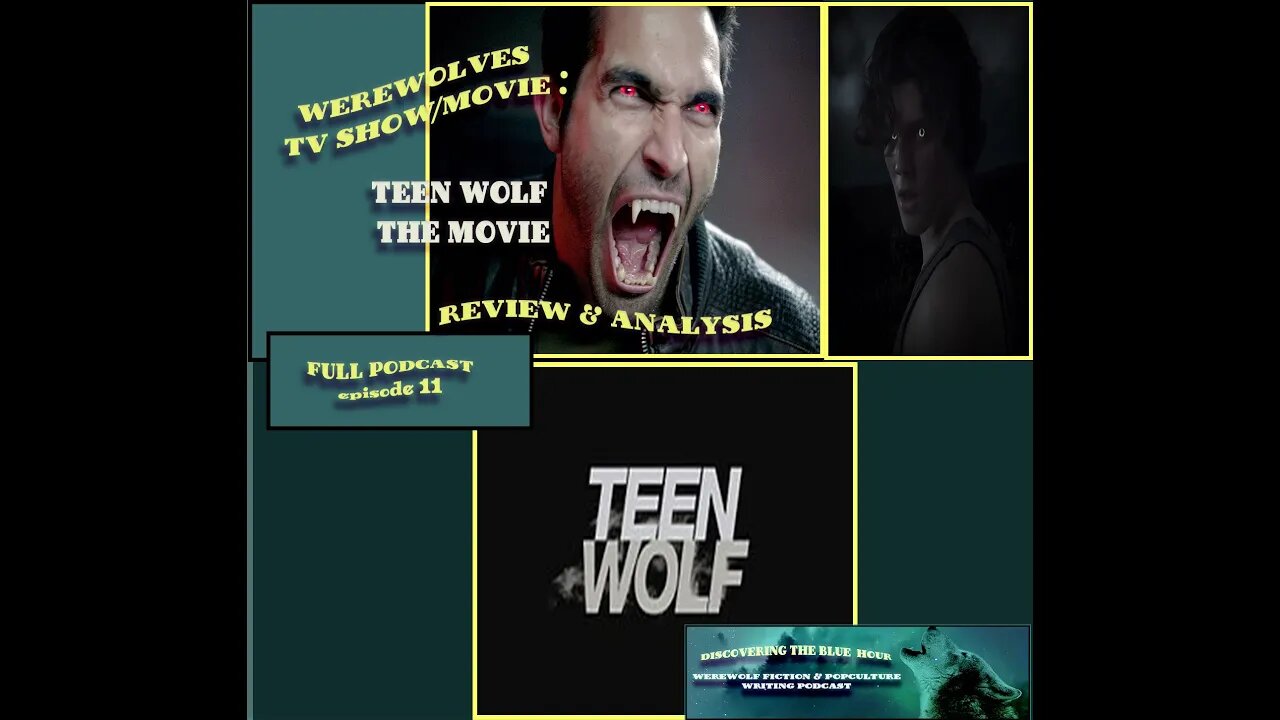 Teen Wolf the Movie Review & Analysis (FULL PODCAST)