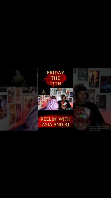 Friday The 13th - Premieres Tonight @ 7pm CST #shorts | Asia and BJ