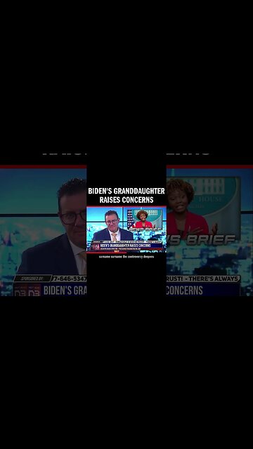 Biden's Granddaughter Raises Concerns