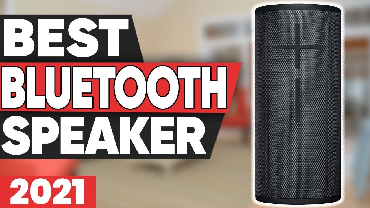 5 Best Bluetooth Speakers in 2021