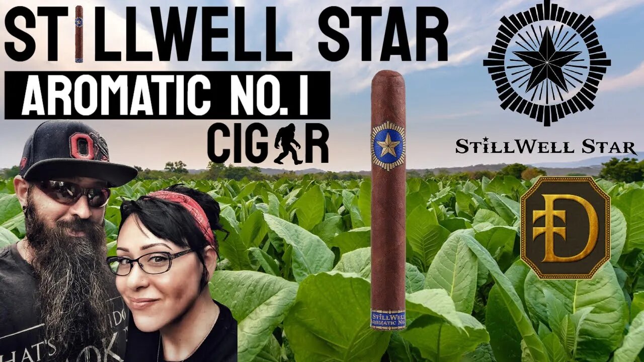 StillWell Star Aromatic No.1 Cigar Review 2021 | Cigar Prop