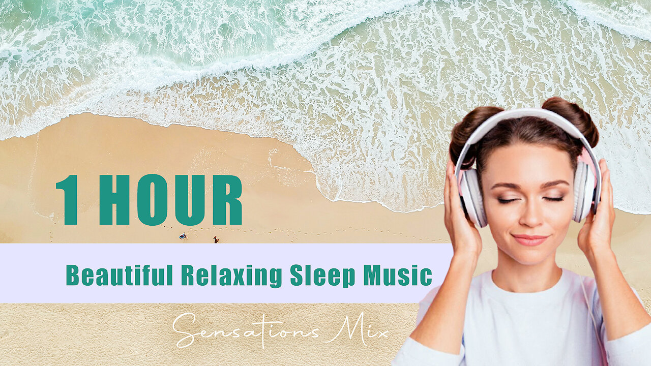 1 Hour of Beautiful Relaxing Sleep Music for Stress Relief and Calm The Mind (Flying)