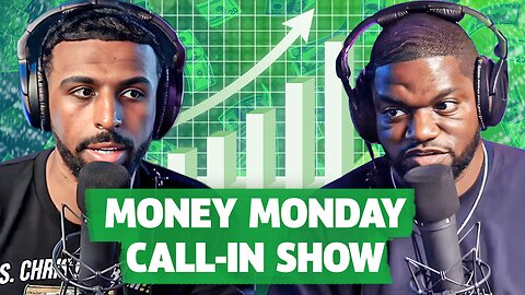 Money Monday Call-In Show