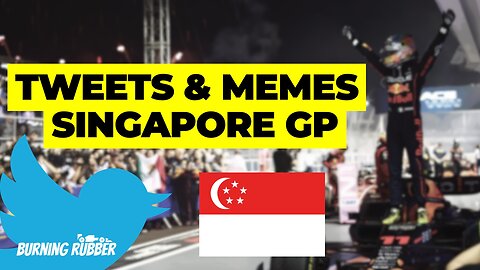 TWEETS & MEMES POST 2022 SINGAPORE GP | F1 RACE REACTIONS