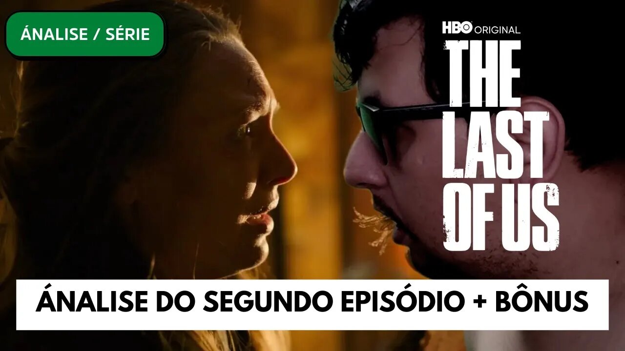 THE LAST OF US (HBO) - SEGUNDO EPISÓDIO, melhor que o primeiro! (MUITO MELHOT)