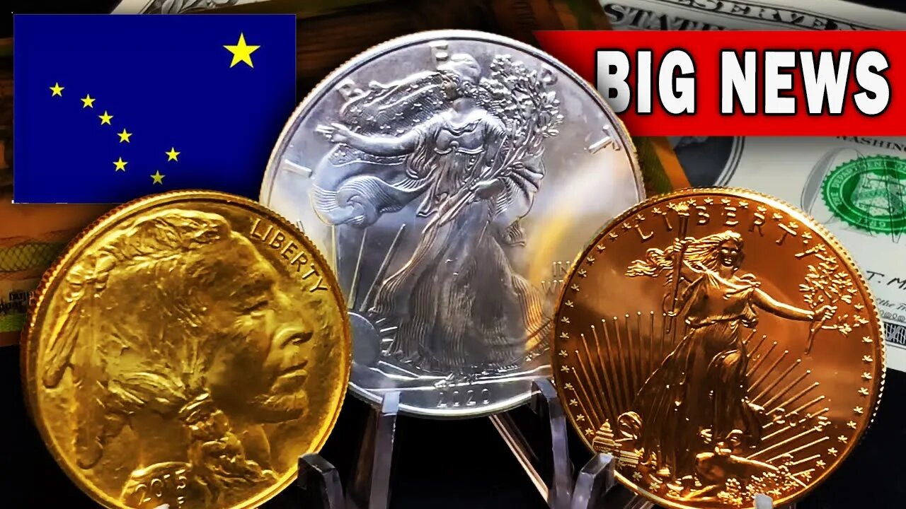 ALERT! Gold & Silver Make BIG News In Alaska!