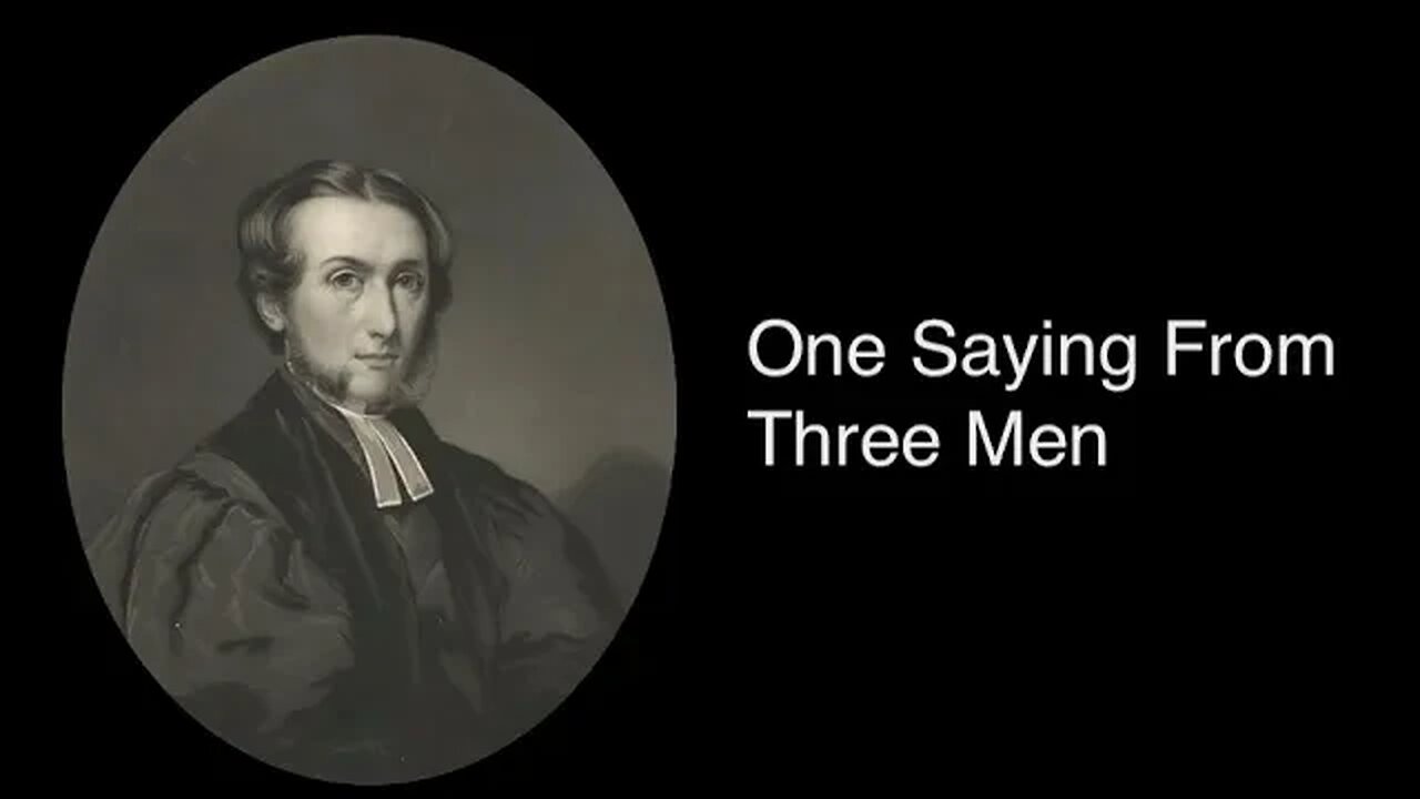 One Saying from Three Men – Alexander Maclaren