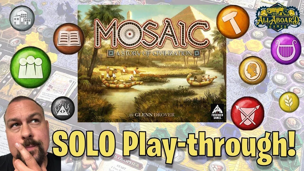 Mosaic: A Story of Civilization (Forbidden Games) SOLO Play-through!