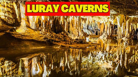 Luray Caverns