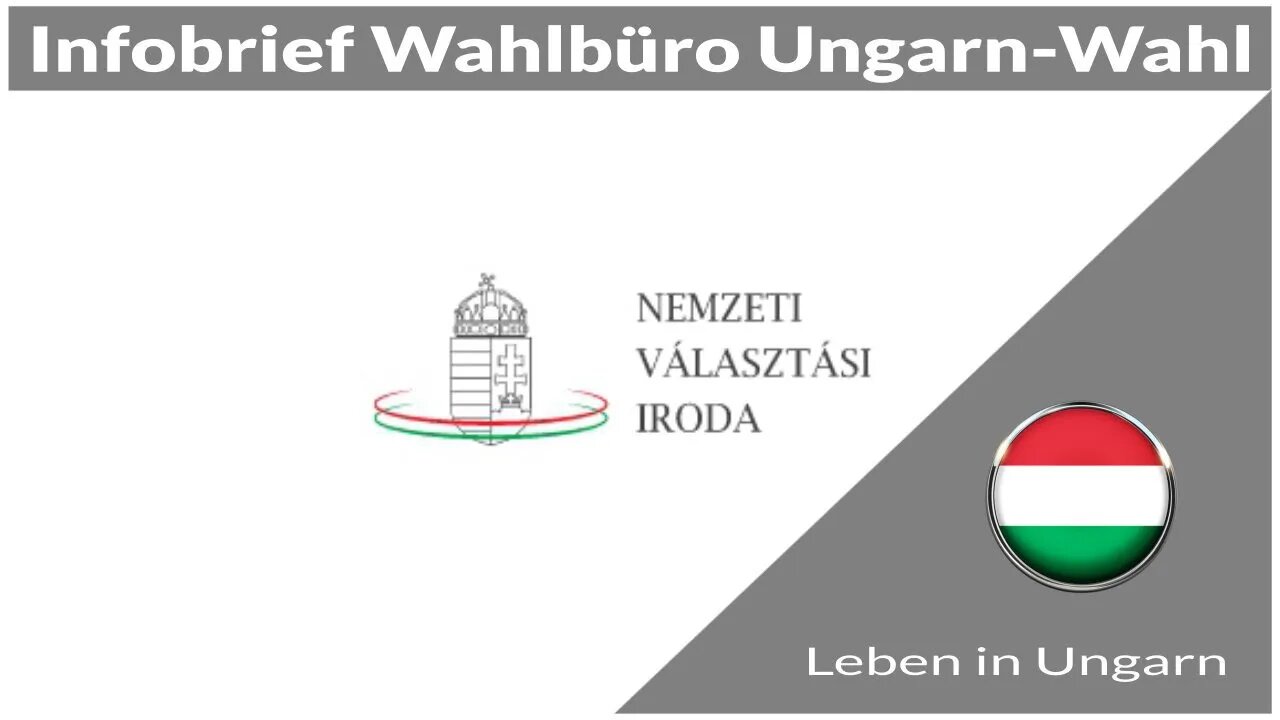 Infobrief vom Wahlbüro für Ungarn-Wahl erhalten - Leben in Ungarn