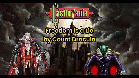 Castlevania : "Freedom is a Lie" by Dracula #adriantepes #castlevanianocturne #alucardcastlevania