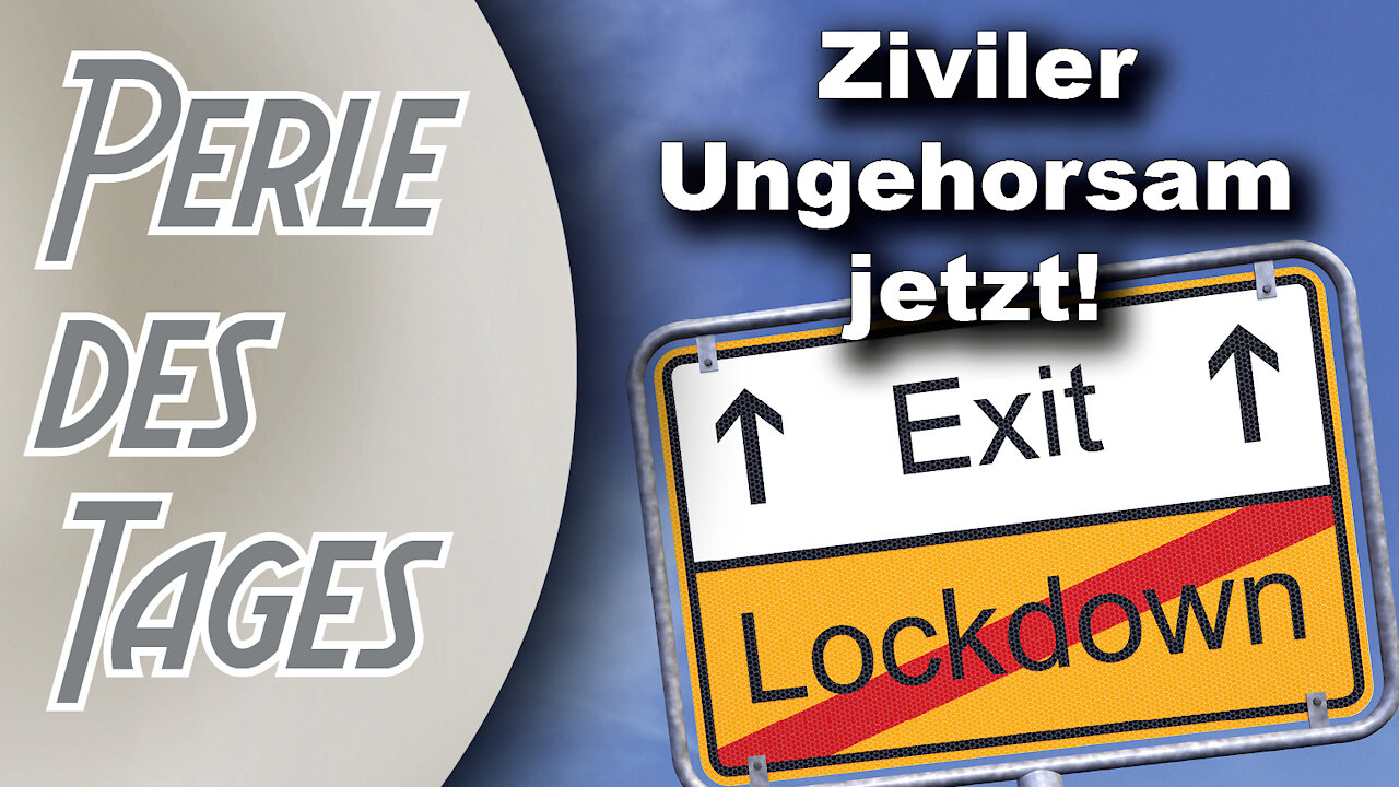 Die Verlängerung des Lockdowns ist ein Angriff auf unsere Zukunft (Perle 476)